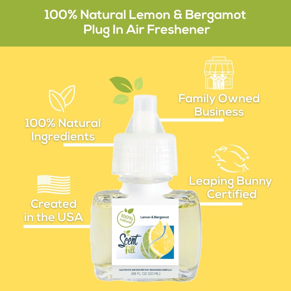 Lemon & Bergamot Scent Fill plug-in air freshener graphic highlighting 100% natural ingredients, family-owned business, created in the USA, and Leaping Bunny certification around the product bottle.