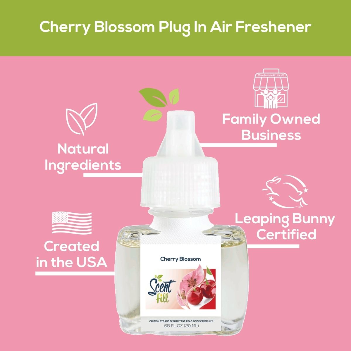 Scent Fill Cherry Blossom plug-in air freshener shown on a pink background with callouts for natural ingredients, family-owned business, created in the USA, and Leaping Bunny certification.