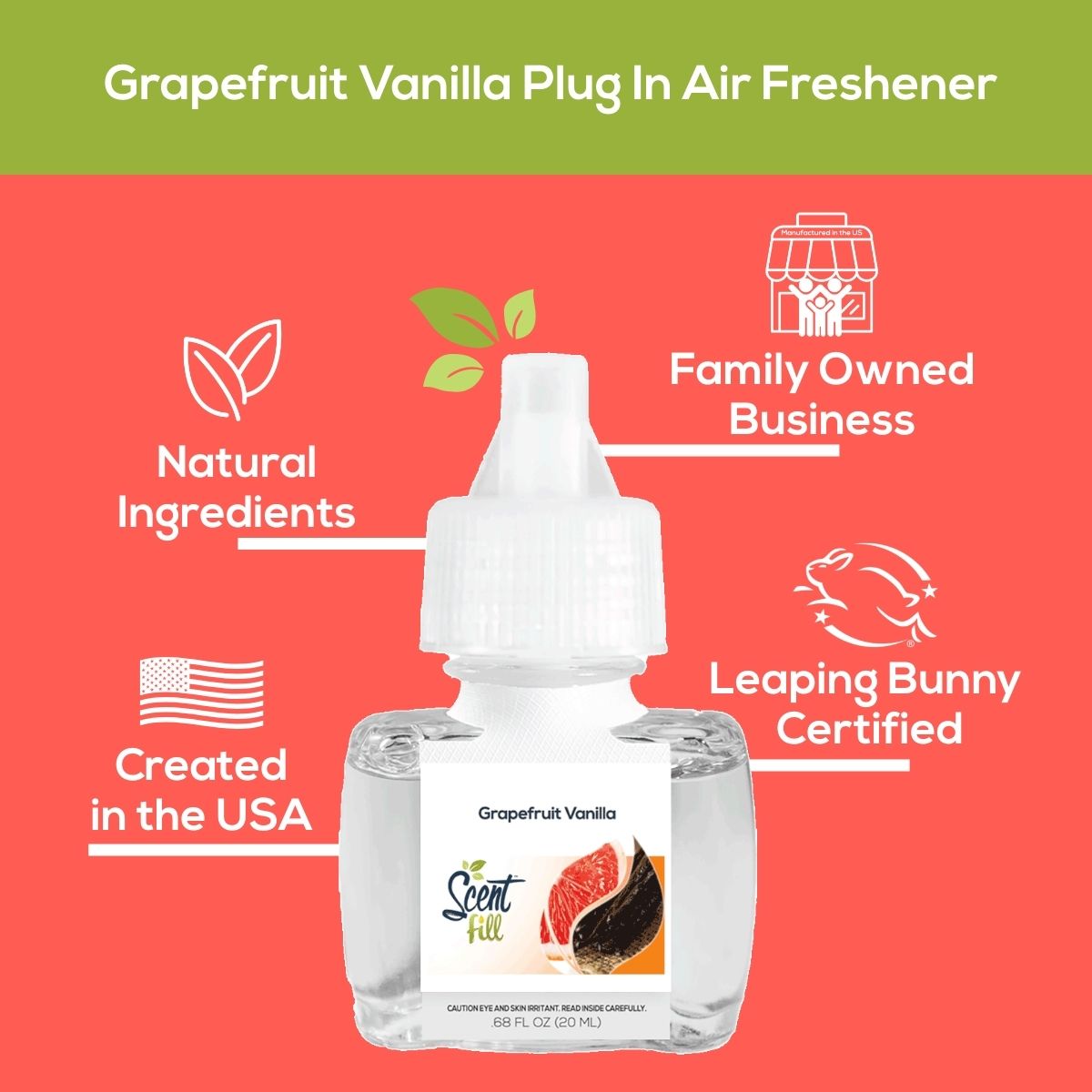 Grapefruit Vanilla Scent Fill plug-in air freshener graphic highlighting natural ingredients, family-owned business, created in the USA, and Leaping Bunny certification around the product bottle.