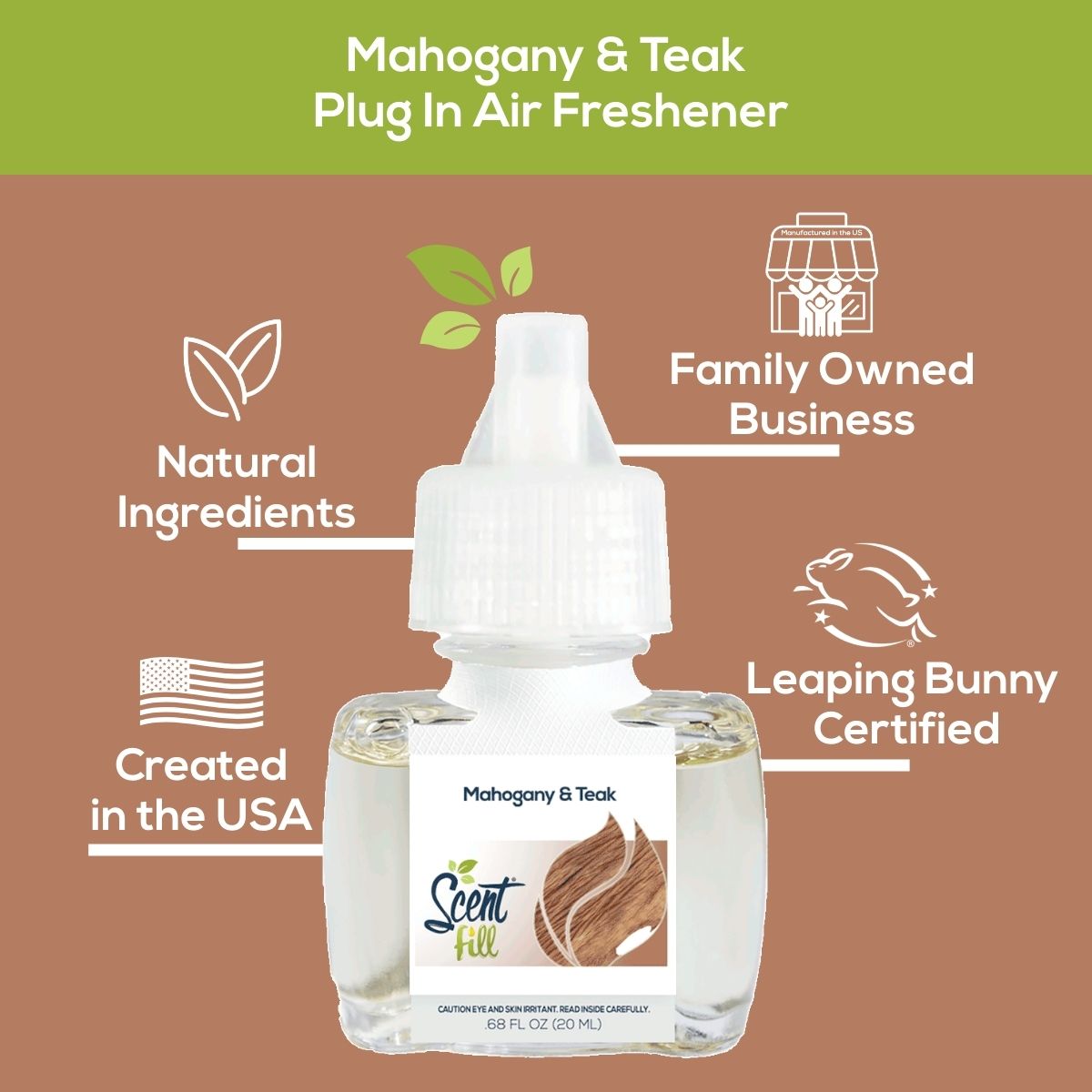 Mahogany & Teak Scent Fill plug-in air freshener graphic highlighting natural ingredients, family-owned business, created in the USA, and Leaping Bunny certification around the product bottle.