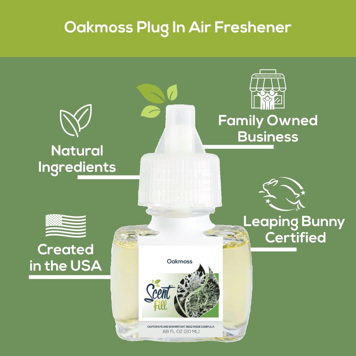 Promotional graphic for Oakmoss plug-in air freshener showing the refill bottle centered on a green background with callouts for natural ingredients, family owned business, created in the USA, and Leaping Bunny certified.