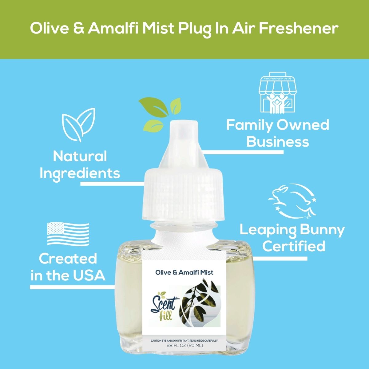 Scent Fill Olive & Amalfi Mist plug-in air freshener shown on a blue background with callouts for natural ingredients, family-owned business, created in the USA, and Leaping Bunny certification.