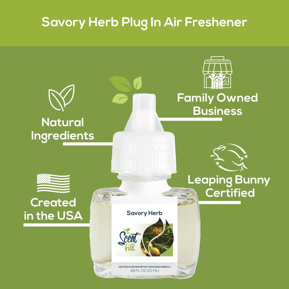 Savory Herb plug-in air freshener graphic showing a Scent Fill refill bottle with text highlighting natural ingredients, family owned business, created in the USA, and Leaping Bunny Certified.