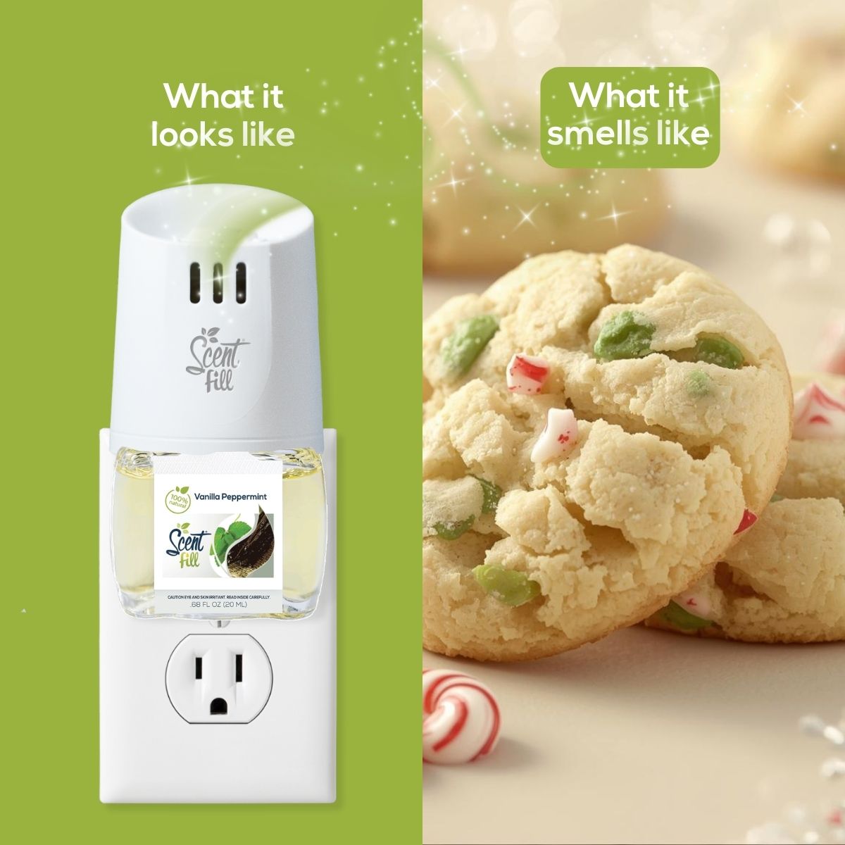 Split comparison graphic showing a Vanilla Peppermint Scent Fill plug-in diffuser on an outlet under “What it looks like” and peppermint vanilla cookies under “What it smells like.”