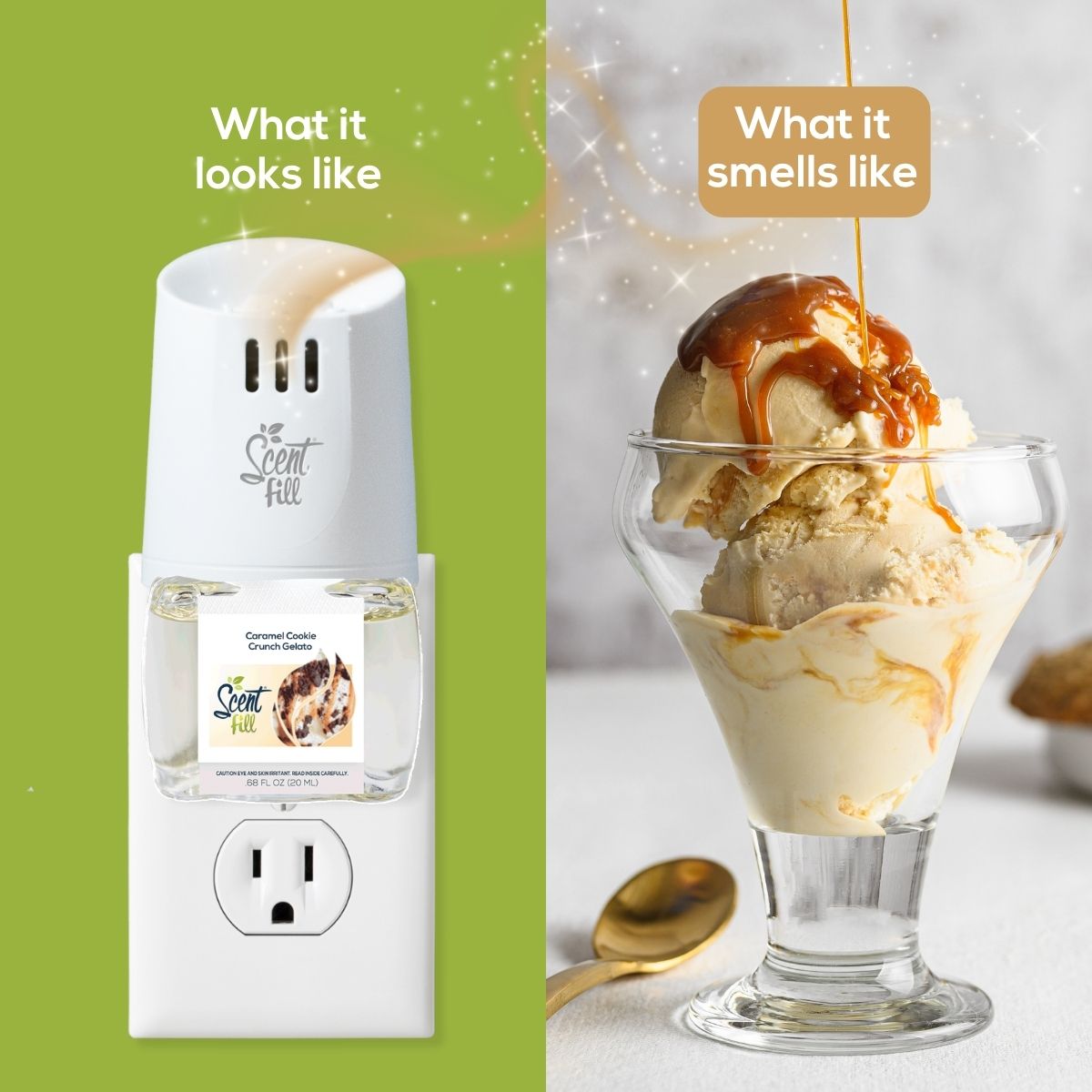 Scent Fill plug-in air freshener in Caramel Cookie Crunch Gelato shown in a wall outlet beside a caramel-drizzled gelato dessert, illustrating the product’s look and its rich, sweet scent.