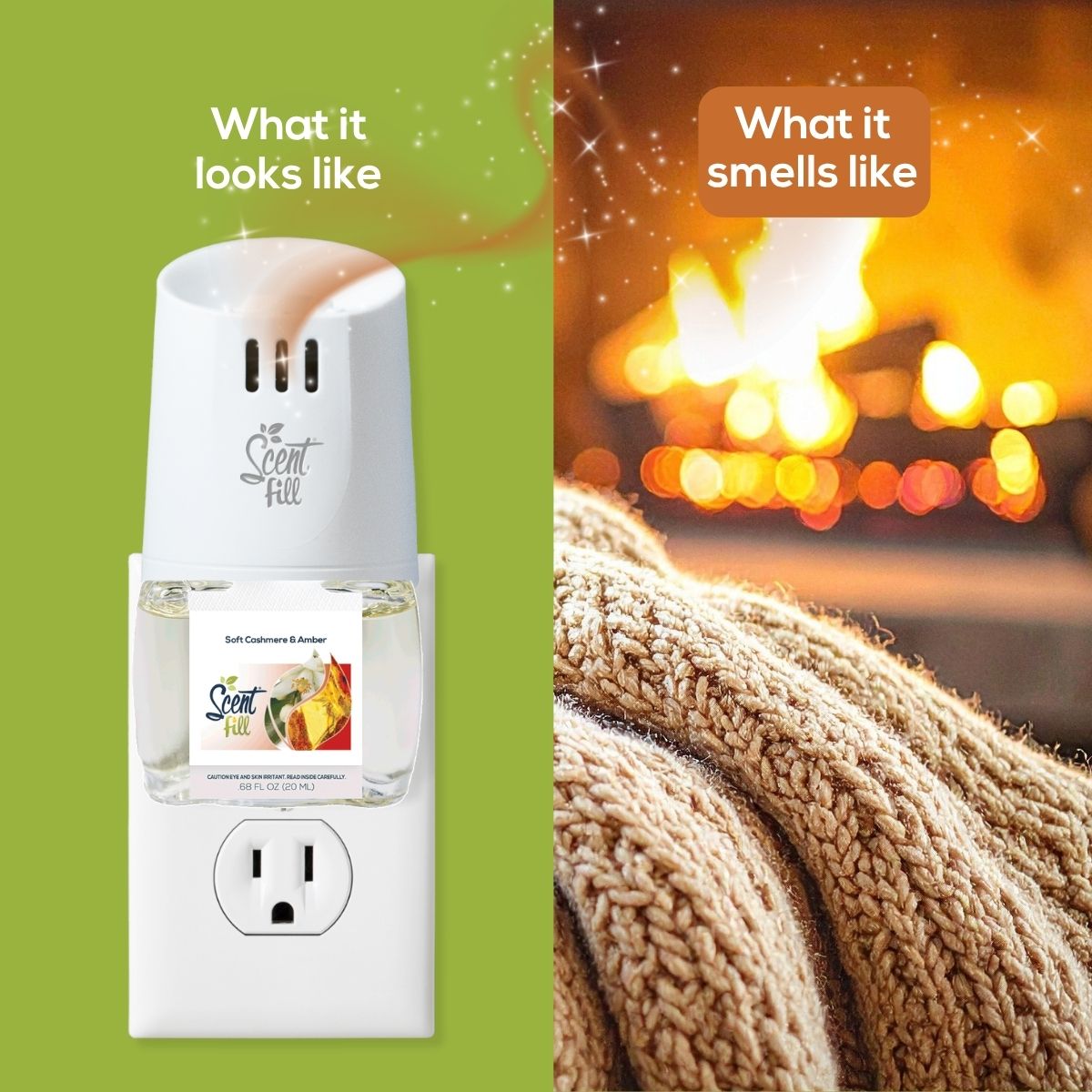 Split comparison graphic showing a Scent Fill plug-in diffuser with Soft Cashmere & Amber fragrance bottle on the left under “What it looks like,” and a cozy knit blanket in front of a glowing fireplace on the right under “What it smells like.”