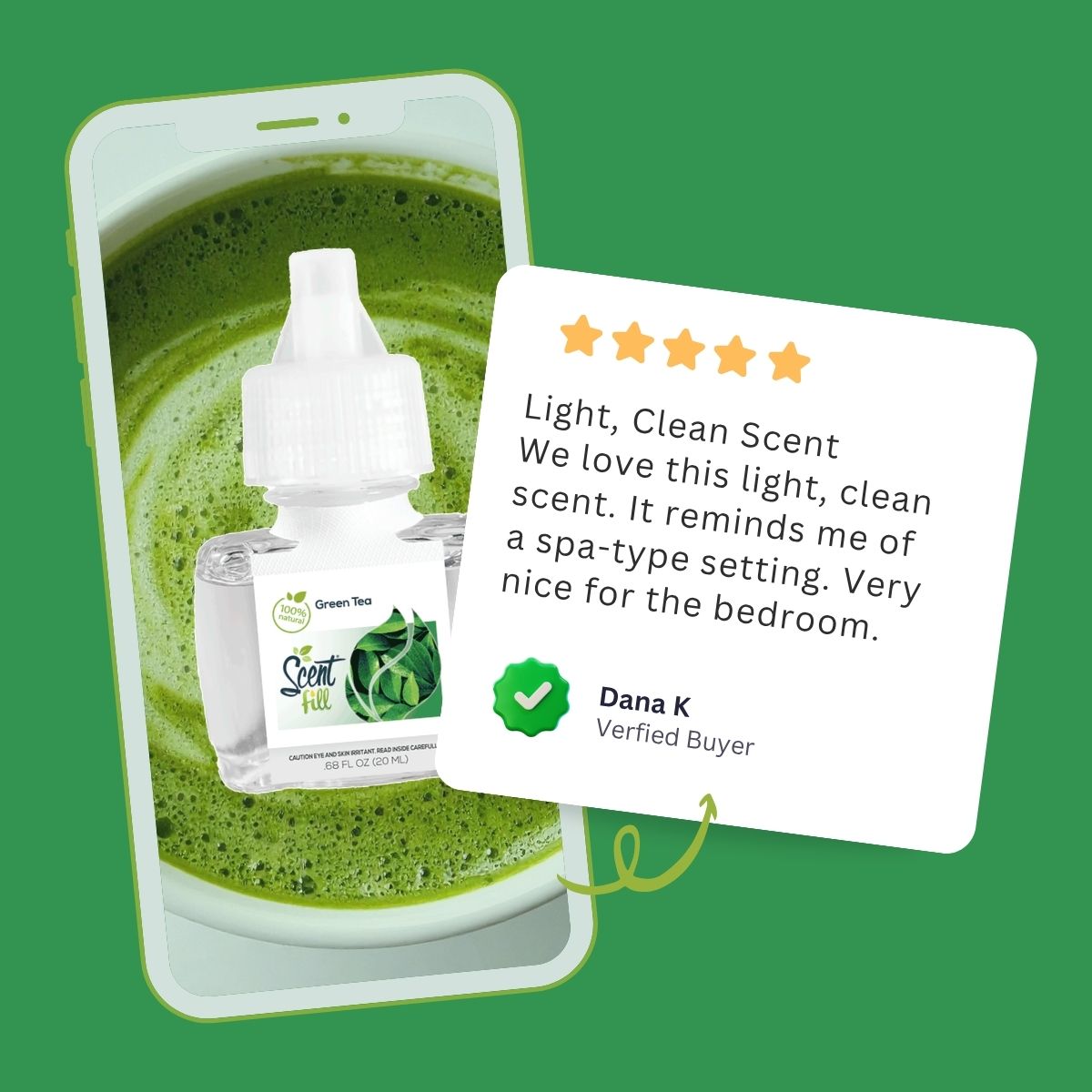 Scent Fill Green Tea plug-in air freshener shown on a phone with a five-star customer review describing the scent as light, clean, and spa-like.