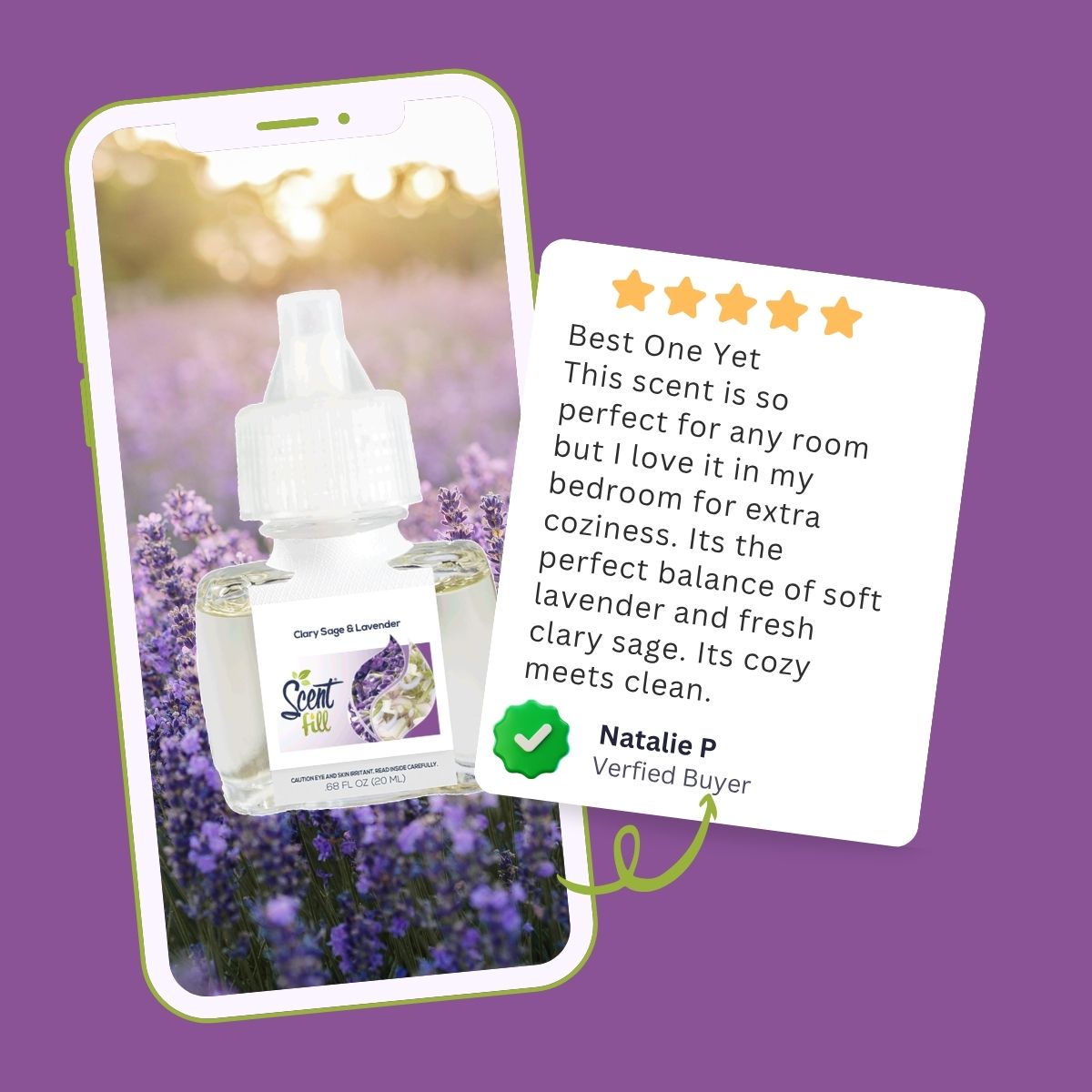 Scent Fill Clary Sage & Lavender plug-in air freshener shown on a phone with a five-star customer review describing the scent as soft, fresh, cozy, and clean.