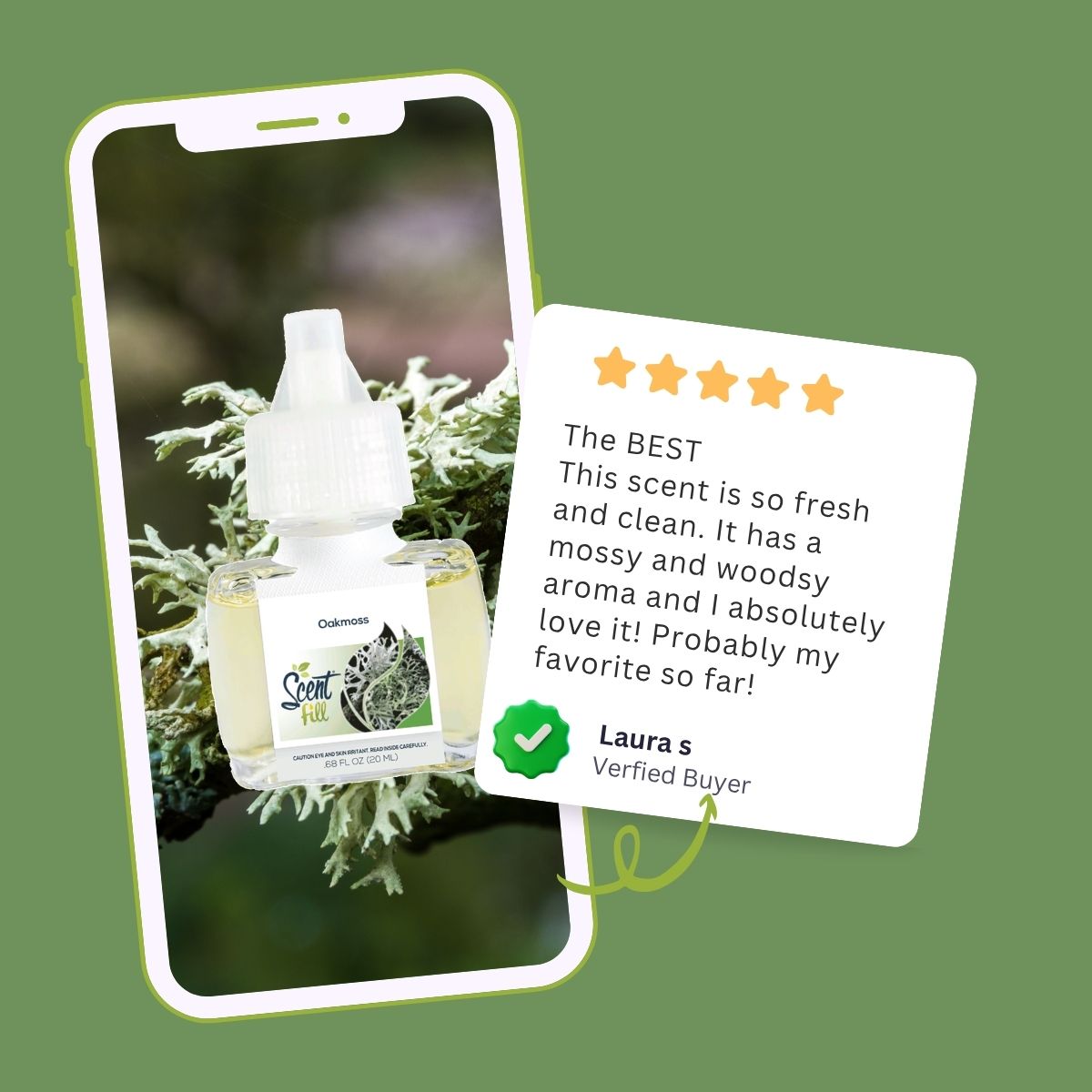 Promotional graphic showing an Oakmoss fragrance refill displayed on a smartphone screen with moss imagery, alongside a five-star customer review from Laura S describing the scent as fresh, clean, mossy, and woodsy.