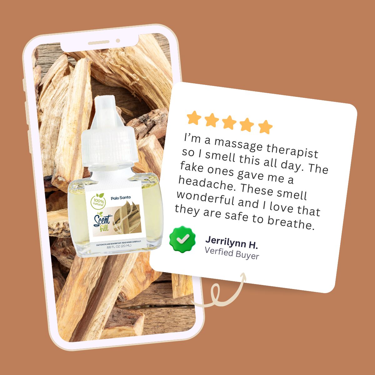 Promotional graphic showing a Palo Santo Scent Fill refill bottle on a smartphone screen with palo santo wood imagery, alongside a five-star verified buyer review praising the scent as pleasant and safe to breathe.